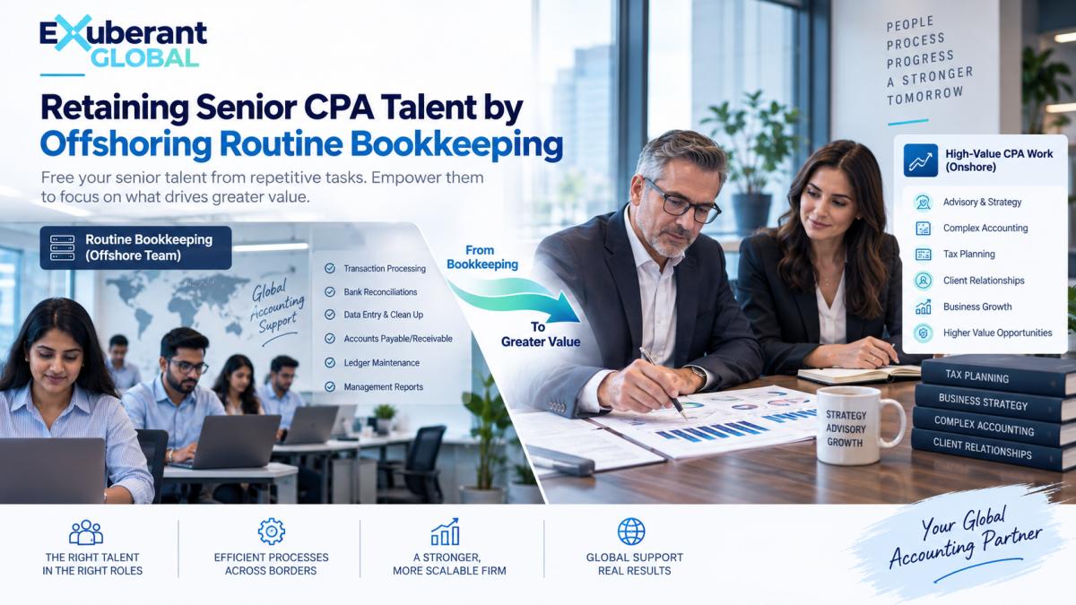 Retaining Senior CPA Talent by Offshoring Routine Bookkeeping